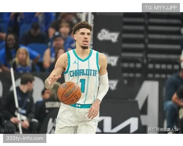 拉梅洛·鲍尔提升挡拆组织效率显著 拉开助攻与得分差距