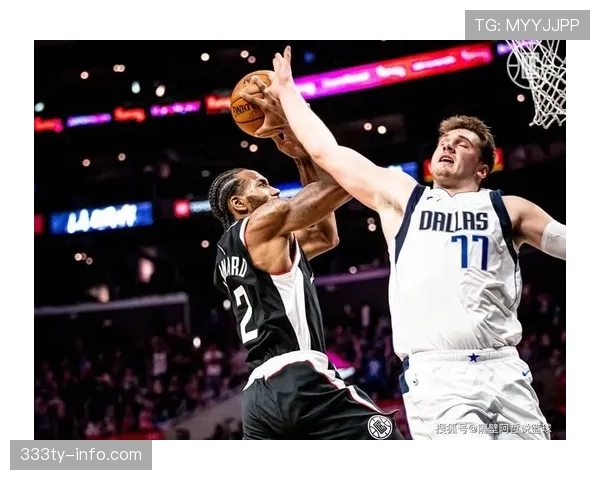 卡瓦伊挡拆突破解锁高效得分优势超越莱纳德生涯同期表现